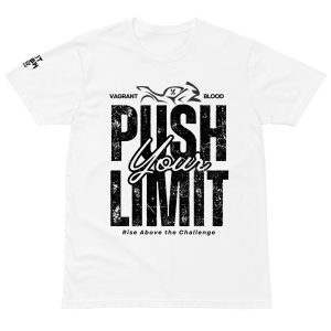 Push Your Limits Unisex premium t-shirt